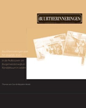 Buurtherinneringen aan het dagelijks leven / Memories of daily life in the neighbourhood