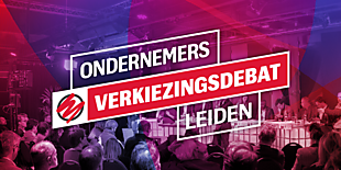 Ondernemers Verkiezingsdebat Leiden / Entrepreneurs' Election Debate Leiden