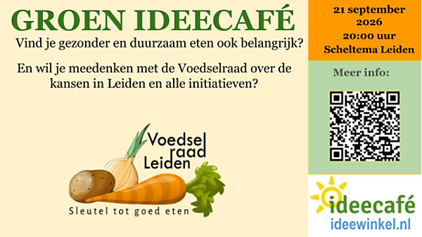 Groen Idee Café: Voedselraad Leiden / Green Idea Café: Leiden Food Council
